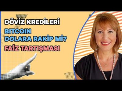 Bitcoin dolara rakip mi? & Faiz tartışması alevlendi | SPK'dan açığa satış adımı | Güldem Atabay