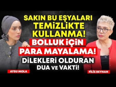 SAKIN O Eşyaları Ödünç Verme! EVE PARA ÇEKMENİN SIRRI! Çok Kuvvetli Kurtarıcı DUA! | Filiz Beyhan