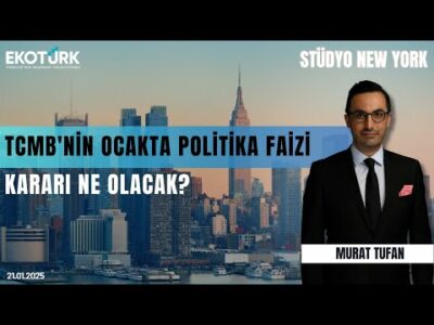 TCMB'nin ocakta politika faizi kararı ne olacak? | Stüdyo New York | Sami Altınkaya | Murat Tufan