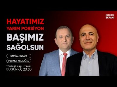 Hayatımız Yarım Porsiyon | Mehmet Aşçıoğlu | Ekonomi Ekranı