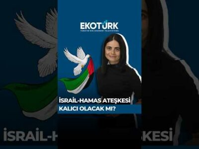 İsrail-Hamas ateşkesi kalıcı olacak mı?