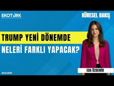 Trump yeni dönemde neleri farklı yapacak? | İpek Yezdani | Eda Özdemir | Küresel Bakış