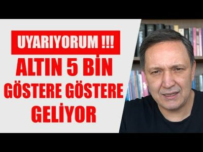 ALTIN 5 BİN DOLAR 50 GÖSTERE GÖSTERE GELİYOR