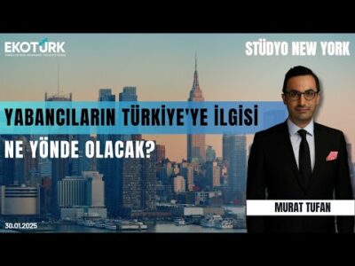 Yabancıların Türkiye'ye ilgisi ne yönde olacak? | Stüdyo New York | Kadir Altunok | Murat Tufan
