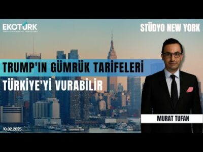 Trump'ın gümrük tarifeleri Türkiye'yi vurabilir | Stüdyo New York | Remzi Akkök | Murat Tufan