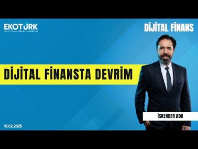Dijital finansta devrim | İskender Ada | Dijital Finans