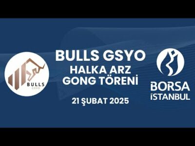 "BULLS GSYO" Halka Arz Gong Töreni
