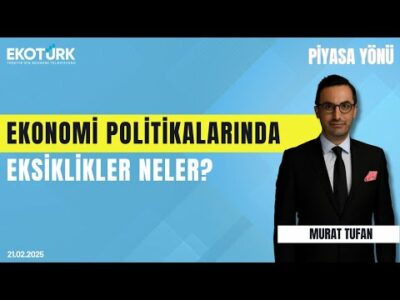 Ekonomide yapısal reformlar gerçekleşecek mi? | Sami Altınkaya | Murat Tufan | Piyasa Yönü