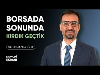 Borsada Sonunda Kırdık Geçtik | Sadık Mazanoğlu | Ekonomi Ekranı