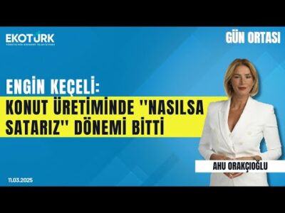 ''Konut sektöründe 'nasılsa satarız' dönemi bitti'' | Gün ortası | Ahu Orakçıoğlu