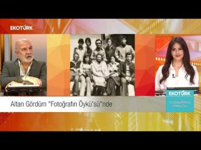 Altan Gördüm | Öykü Cengiz | Fotoğrafın Öyküsü (10.03.2025)