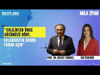 Eda Özdemir & Prof. Dr. Nevzat Tarhan ile Akla Ziyan | 5. Bölüm