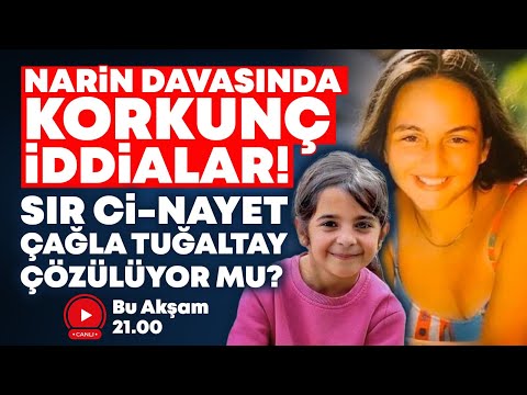 #CANLI NARİN KORKUNÇ İDDİALAR! HEDİYE YALAN MI SÖYLÜYOR? ÇAĞLA TUĞALTAY SIRRI ÇÖZÜLÜYOR MU?