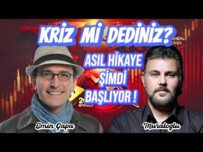 KRİZ Mİ DEDİNİZ? ASIL HİKAYE ŞİMDİ BAŞLIYOR! | MURAT MURATOĞLU - EMİN ÇAPA YORUMLUYOR