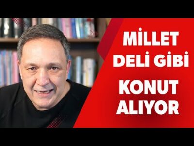 Millet deli gibi konut alıyor Türkiye Ekonomisi Alarm Veriyor: Açlık Sınırı, Faiz, Borç ve dolar