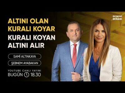 Altını Olan Kuralı Koyar, Kuralı Koyan Altını Alır | Şebnem Ayabakan | Ekonomi Ekranı