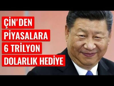 Çin'den Piyasalara 6 Trilyon Dolarlık Hediye - Dünyanın Haberi 504 - 27.04.2025