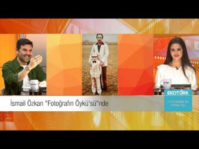 İsmail Özkan | Öykü Cengiz | Fotoğrafın Öyküsü (28.03.2025)