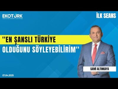 ''En şanslı Türkiye olduğunu söyleyebilirim' | Sami Altınkaya | İlk Seans