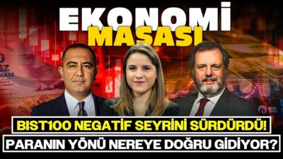 Dr. Barış Esen - Hakan Güldağ - Berfin Çipa | Ekonomi Masası | 29 Mayıs