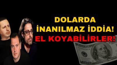 DOLARDA İNANILMAZ İDDİA! EL KOYABİLİRLER!