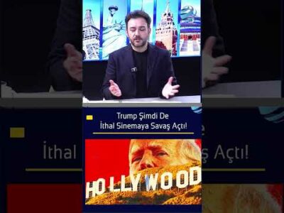 Trump Şimdi De İthal Sinemaya Savaş Açtı! #shorts