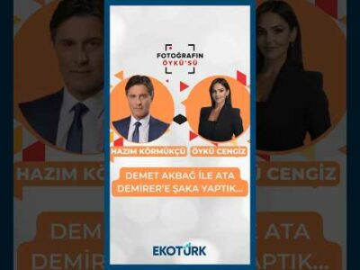 "Demet Akbağ ile Ata Demirer’e şaka yaptık…"