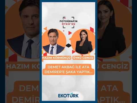 "Demet Akbağ ile Ata Demirer’e şaka yaptık…"
