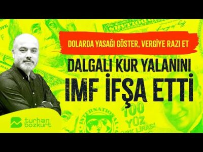 Faiz işe yaramadı. Tutamayınca hem dolara vergi hem yasak hazırlığı başladı! | Turhan Bozkurt