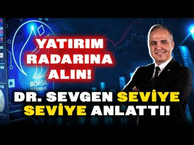 Dr. Nuri Sevgen Uyardı: Borsa'da Bu Seviye Kırılırsa Alım Fırsatı!