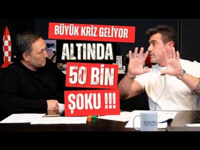 Büyük kriz geliyor l Altında 50 bin şoku l dolar 100 kapıda l bitcoin 170 bin geliyor