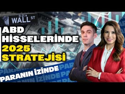 ABD Hisselerinde 2025 Stratejisi: Portföy Oluşturmak! | Süheyla Yılmaz ile Paranın İzinde |Ali Akova