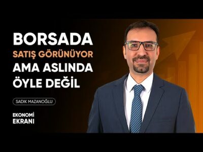 Bu Satışlar Göründüğü Gibi Değil! | Sadık Mazanoğlu | Ekonomi Ekranı