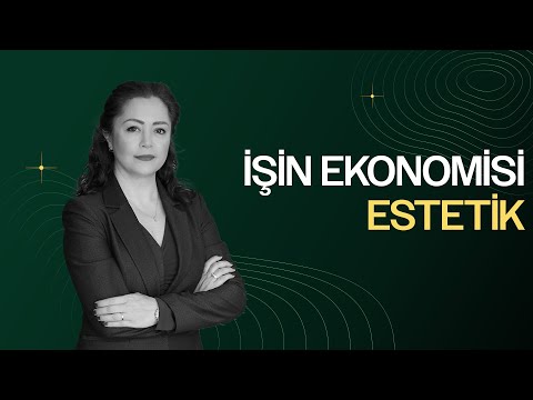 Estetik İhtiyaç mı? I Estetik Tüketimi Etkiliyor mu? I Özder ile İşin Ekonomisi