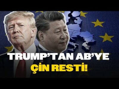 Trump Avrupa’ya “TARAFINI SEÇ!” Dedi! Uzman İsim Çarpıcı Çin Detayını Anlattı!