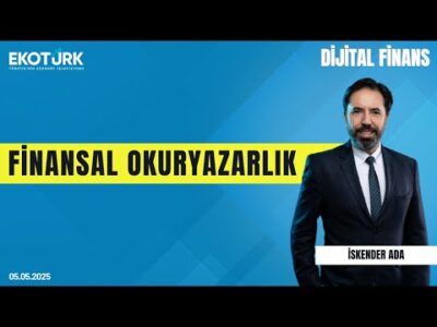 Finansal Okuryazarlık | İskender Ada | Mehmet Gerz | Dijital Finans