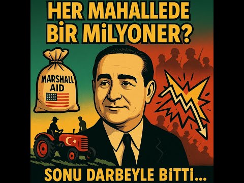 “Her Mahallede Bir Milyoner” Vaadi Nasıl Ekonomik Felakete Dönüştü?| Türkiye İktisat Tarihi 4