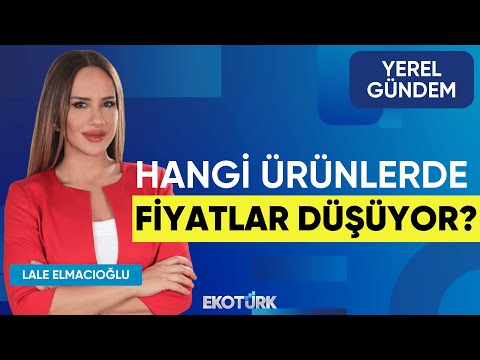 Hangi Ürünlerde Fiyatlar Düşüyor? | Yüksel Tavşan | Lale Elmacıoğlu | Yerel Gündem