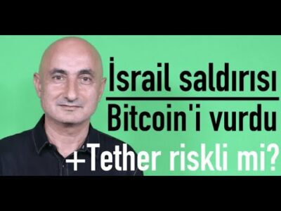İsrail saldırısı Bitcoin'i de vurdu | Dolar yerine USDT mi USDC mi?
