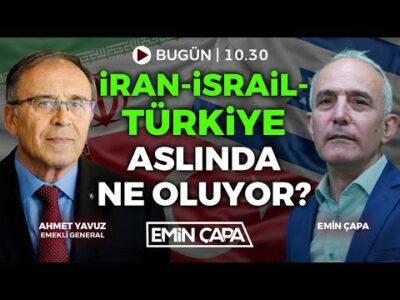 İran-İsrail-Türkiye Aslında Ne Oluyor? | Konuk: Ahmet Yavuz | Emin Çapa