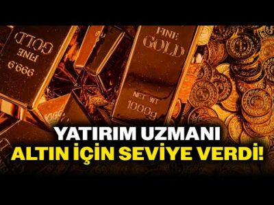 YATIRIMCILAR DİKKAT! Uzman İsim Altın ve Petrol İçin Seviye Verdi!