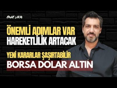 ÖNEMLİ ADIMLAR GELİYOR! SİYASETTE VE PİYASALARDA HAREKETLİLİK ARTACAK | Emre ŞİRİN #borsa #dolar