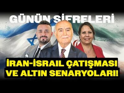 İran-İsrail Çatışması ve Altın Senaryoları! | Yıldırımtürk, Gürcanlı, Dükkancık | Günün Şifreleri