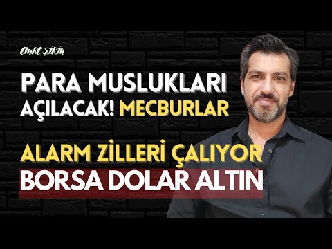 PARA MUSLUKLARI AÇILACAK! ALARM ZİLLERİ ÇALİYOR, MECBURLAR! Emre ŞİRİN #borsa #dolar