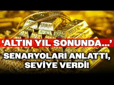 Yatırım Uzmanı Senaryoları Anlattı: Seviye Seviye Altın Analizi!