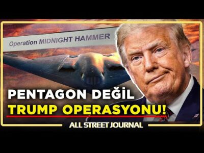 ABD'de Yeni Kriz: Trump'ın Azli... | Sıra İran'da: AMERİKALILAR CAN DERDİNDE! | ALL STREET JOURNAL