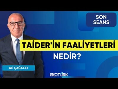 TAİDER'in Faaliyetleri Nedir? | Son Seans | Gülfem Yorgancılar Perçin | Fatma Olten | Ali Çağatay
