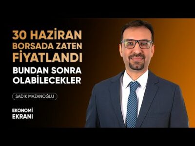 Bundan Sonra Piyasalarda Olabilecekler | Sadık Mazanoğlu | Ekonomi Ekranı