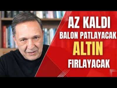 Balon patlayacak altın fırlayacak | dolar büyük kırılacak | Selçuk Geçer
