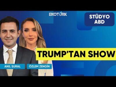 Trump'tan Show | Stüdyo ABD | Anıl Sural | Özlem Zengin